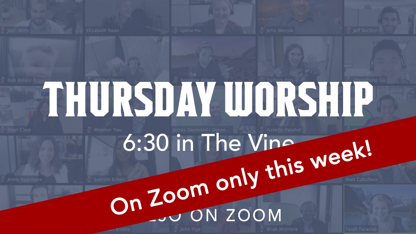 Thursday Worship | Zoom only slide